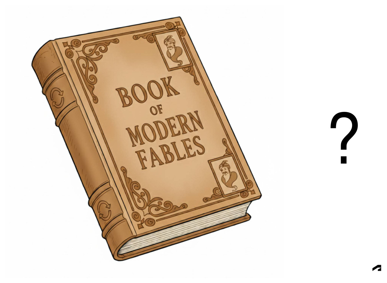 The Book of Modern Fables beside a large question mark